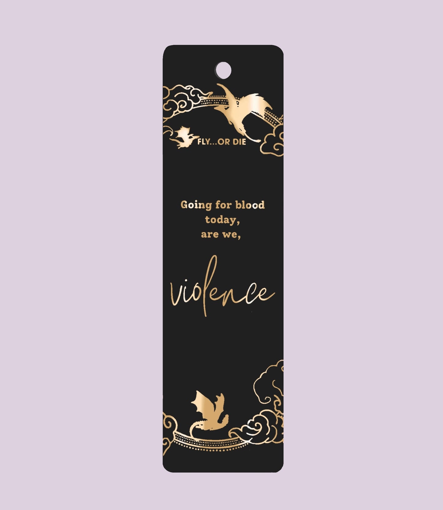 Going for blood today, are we, violence Bookmark