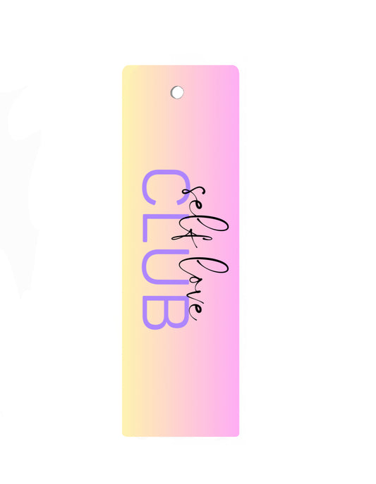 Self Love Club Bookmark