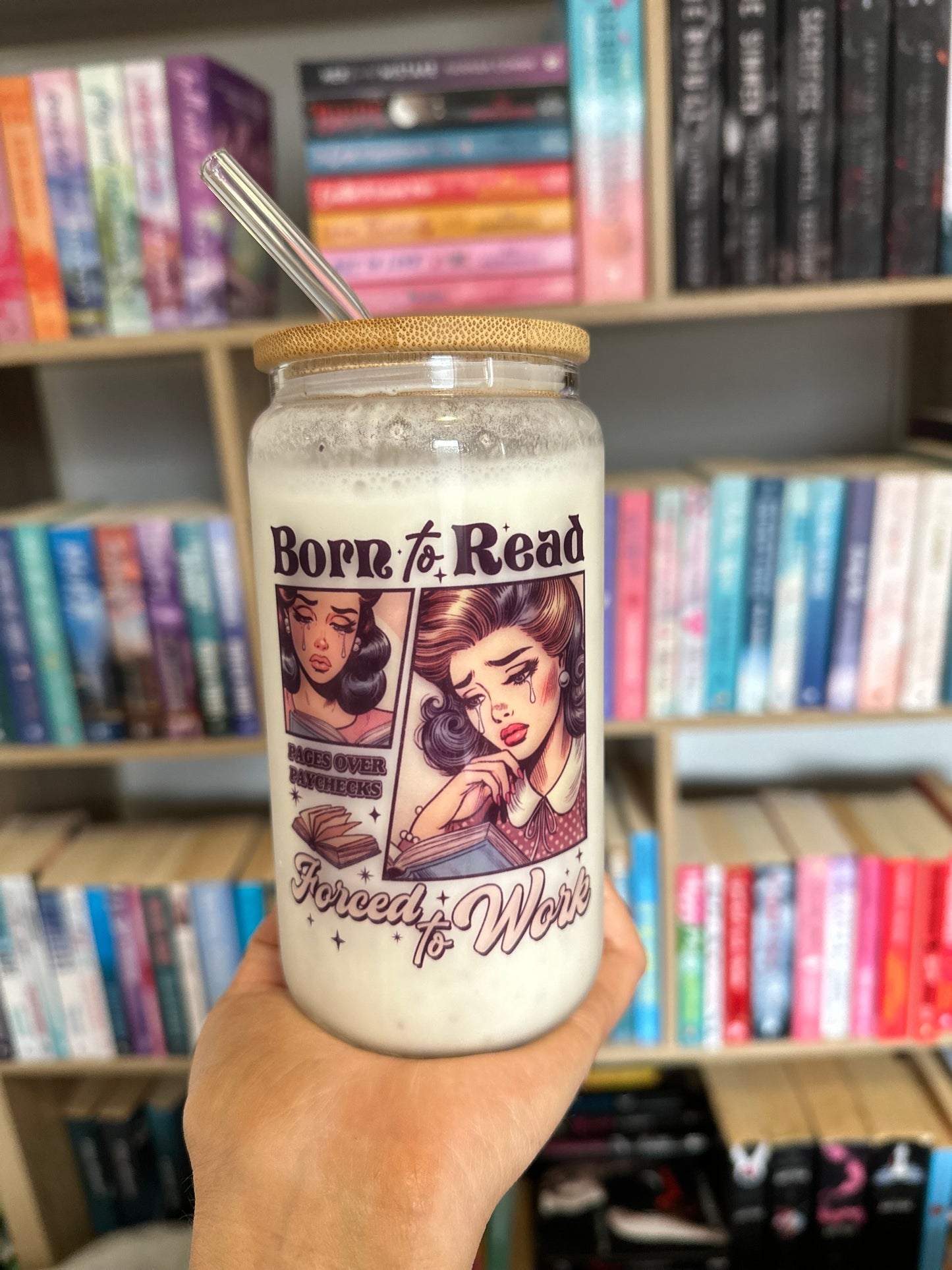 ‘Born to Read Forced to Work 16oz Glass Tumbler